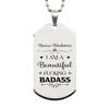 Dog Tag Necklace, Nurse Midwive Gift, I AM A BEAUTIFUL FUCKING BADASS, Silver Stainless Steel, Engraved view 1