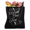 Faith Over Fear Tote Bag view 4