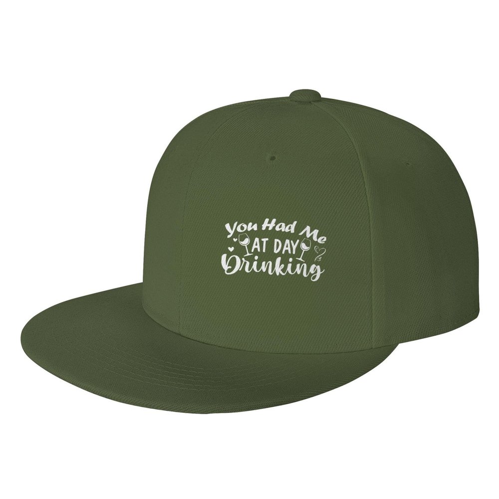 You Had Me at Day Drinking Hat Flat Bill Visor Classic Snapback Hat Baseball Cap Hip Hop Hats Moss Green