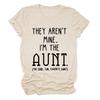 ZLXBLYYMZ They aren't Mine I'm The Aunt Shirts Women Funny Short Sleeve Aunt T-Shirt Letter Printed Casual Crewneck Tops Beige, XX-Large view 1