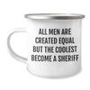 12oz The Coolest Sheriff Camping Mug - Funny Birthday Unique Gifts from Family