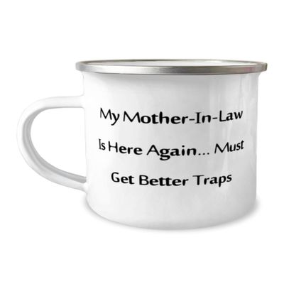 Appreciation Mother-in-law Gifts, My Mother-In-Law Is Here Again., Mother-in-law 12oz Camping Mug From Son Daughter, For Mom