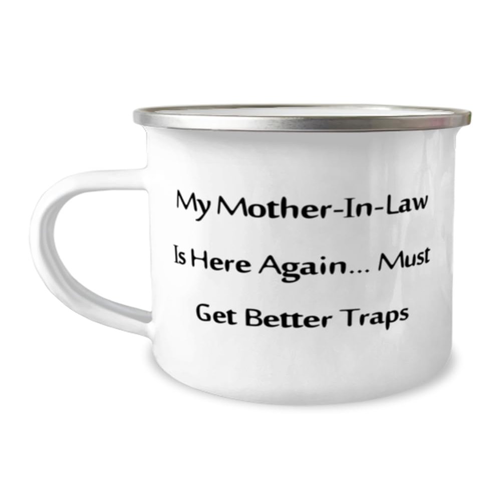 Appreciation Mother-in-law Gifts, My Mother-In-Law Is Here Again., Mother-in-law 12oz Camping Mug From Son Daughter, For Mom