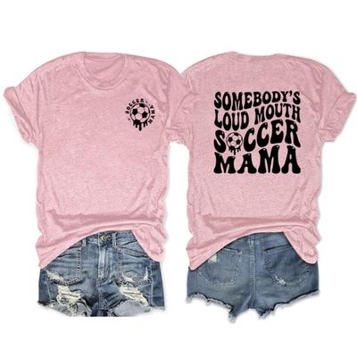 Soccer Mama T-Shirt, Women Somebody's Loud Mouth Soccer Mama Printed Shirt Short Sleeve Tops Casual Crewneck Shirt