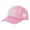 Ask Me About My Huge Ass Trucker Hat Adjustable Mesh Baseball Cap for Men Women Pink view 2