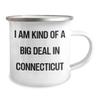 I Am Kind of a Prime Selection in Connecticut Camping Mug - Unique Mother's Day Unique Gifts - Funny Gifts from Family view 2