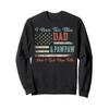 I Have Two Titles Dad & Pawpaw I Rock Them Both - Pawpaw Sweatshirt view 1