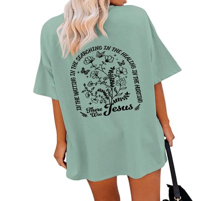 Women's Oversized Christian T Shirts There was Jesus Aesthetic Graphic Tees Letter Print Trendy Floral Tunic Tops Green