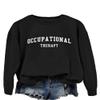 ESIKAH Occupational Therapy Sweatshirt OT Therapist Sweater OT Assistant Shirt Women Casual Crewneck Long Sleeve Pullover Top Black, Small view 2