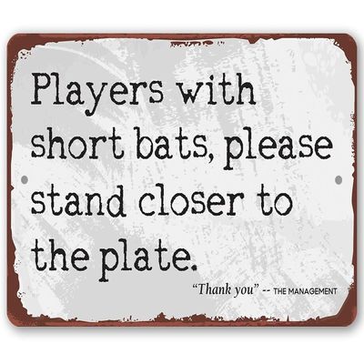 Players With Short Bats - Tin Awesome Metal Poster - Size: 8 x 12 Inches