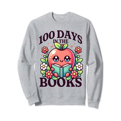 100 days in the books, 100th day of school, reading apple Sweatshirt