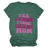 ZLXBLYYMZ Mom Shirts for Women Yes I Know I Look Like My Mom Funny Sayings Short Sleeve Mama T-Shirt Casual Crewneck Tops Vintage Green, Medium view 1