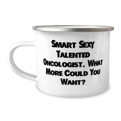 Motivational Oncologist Gifts, Smart., Cool Birthday 12oz Camping Mug Gifts Idea For Coworkers, Oncologist Gifts From Coworkers