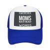 ADTEMP Good Moms Say Bad Words Unisex Adjustable Outdoor Adult Mesh Baseball Hat Truck Hat Sandwich Hat Blue view 2