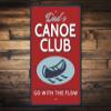 NineFit Basics Canoe Club Sign, Sign, Canoe Club Decor, Canoe Gift, Canoeing Gift, Canoe Lover, Lake House Decor, Canoe Gift Idea - Size: 8 x 12 Inches view 1