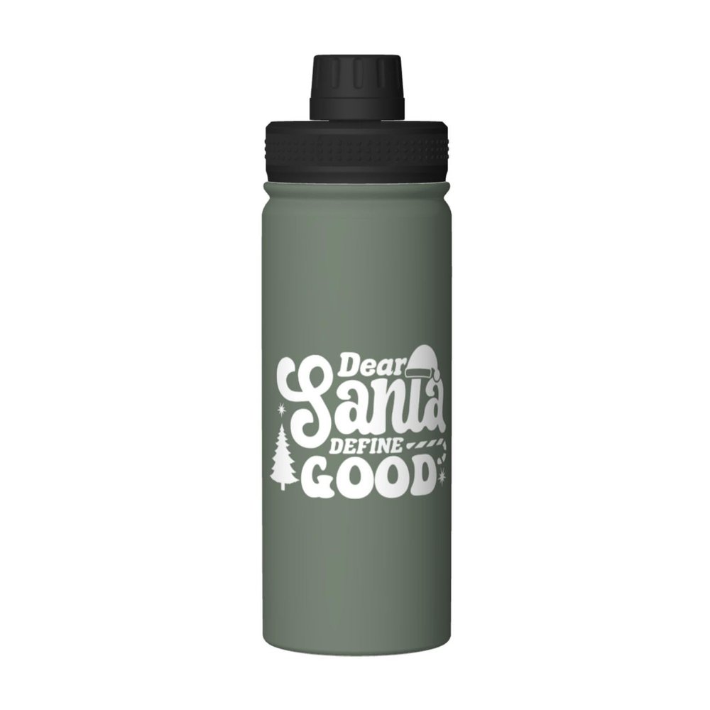 SIYTUAU Dear Santa Define Good Water Bottle 18 Oz Stainless Steel Water Bottles Leak Proof Outdoor Sports Insulated Water Bottle Funny Bottle Water