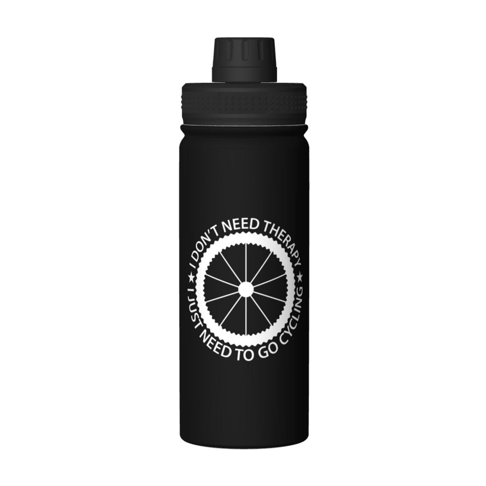 SIYTUAU I Don t Need Therapy I Just Need To Go Cycling Water Bottle 18 Oz Stainless Steel Water Bottles Leak Proof Outdoor Sports Insulated Water Bottle Funny Bottle Water