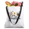 Bee Positive Happy Flower And Bee Cute Insect Pun Print Tote Bag view 4