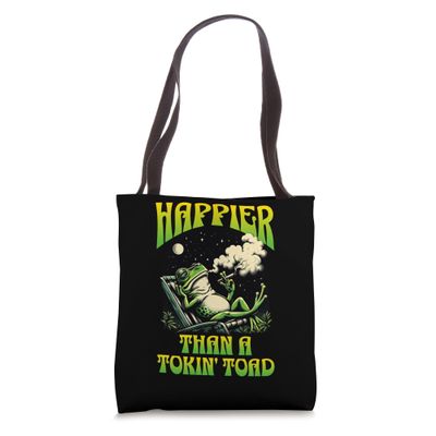 Happier Than a Tokin' Toad Tote Bag
