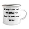 Generic Funny Social Worker Voice Camping Mug - Keep Calm - Mother's Day Unique Gifts - Gifts from Friends - Gifts for Social Workers, 12oz, White view 2