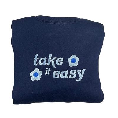 Take It Easy Embroidered Crewneck,Cute Sweatshirt,Trendy Crewneck,Unisex White