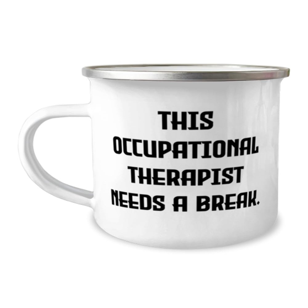 Generic Inspire Occupational therapist 12oz Camping Mug, This Occupational, Present For Coworkers, Beautiful Gifts From Colleagues, White