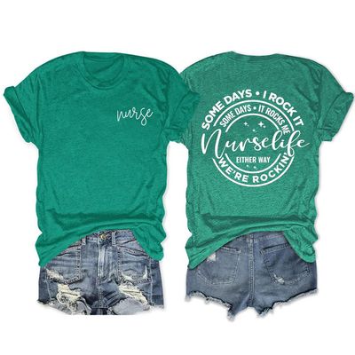 Funny Nurse Life T Shirt, Some Days Rock it Some Days It Rocks Me, Letter Printed Casual Nurse Tops for Women Green
