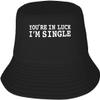 You're in Luck I'm Single Bucket Hat for Women Trendy Men Summer Sun Beach Fishing Cap Packable Black view 1
