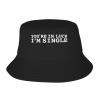 You're in Luck I'm Single Bucket Hat for Women Trendy Men Summer Sun Beach Fishing Cap Packable Black view 2