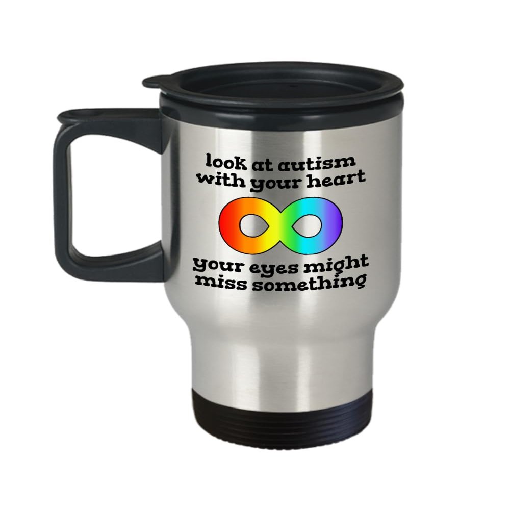 Autism Acceptance Travel Mug Autism Gift Autistic Person Gift Autism Awareness Look At Autism With Your Heart