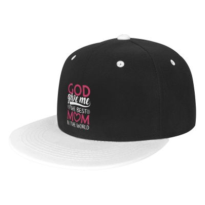 God Give Me The Best Mom in The World Baseball Cap for Men Women Snapback Hat Trucker Flat Bill Caps Sun Hats White