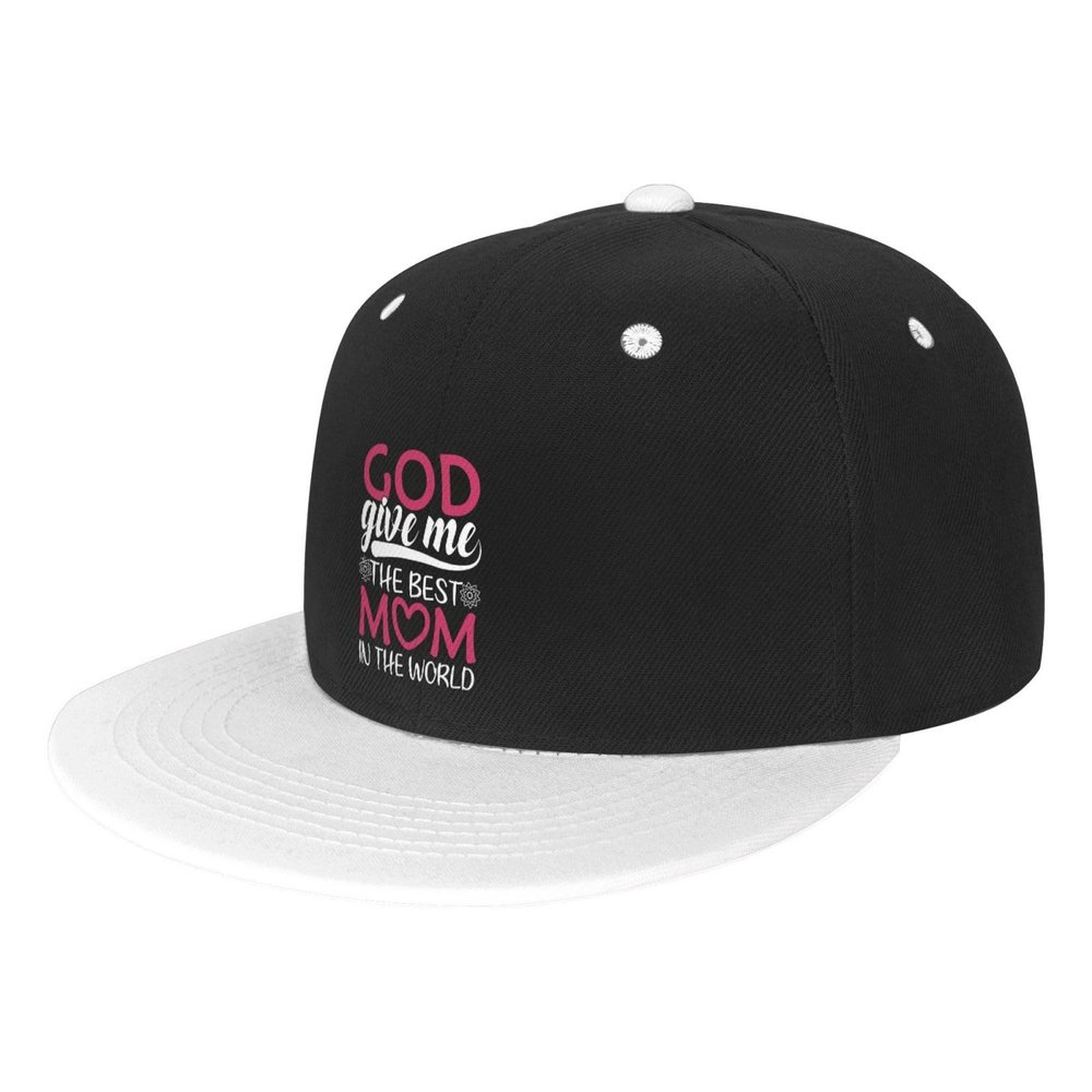 God Give Me The Best Mom in The World Baseball Cap for Men Women Snapback Hat Trucker Flat Bill Caps Sun Hats White