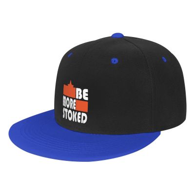 Be More Stoked Baseball Cap for Men Women Snapback Hat Trucker Flat Bill Caps Sun Hats Blue