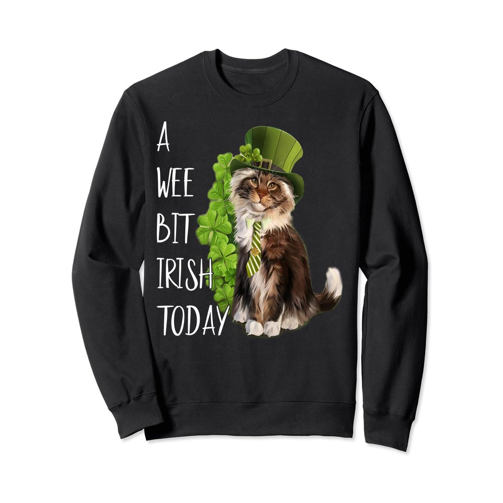 A Wee Bit Irish Today Cat Irish St Patricks Shamrock Ireland Sweatshirt