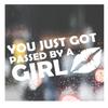You just got Passed by a Girl Decal for Truck, Funny, Tumbler, Window, Laptop, Phone, Home Decoration. view 1