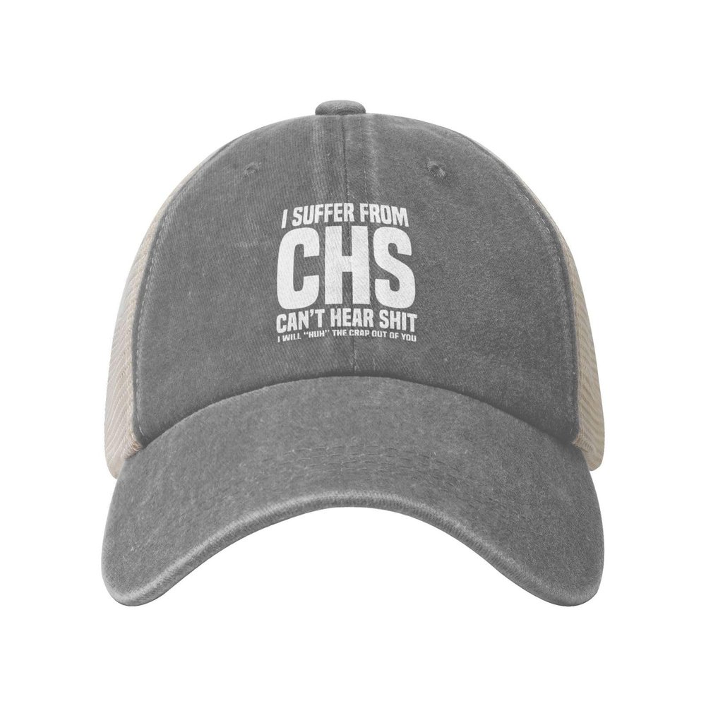 LAZHUNA I Suffer from C.H.S Can't Hear Shit I Wills Huh The Crap Out of You Hat Washed Cotton Mesh Cap Trucker Hats Baseball Caps Summer Dad Hat Gray
