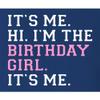 5X-Large Royal Mens It's Me Hi I'm The Birthday Girl It's Me Sweatshirt Crewneck view 3