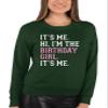 3X-Large Forest Green Mens It's Me Hi I'm The Birthday Girl It's Me Sweatshirt Crewneck view 4