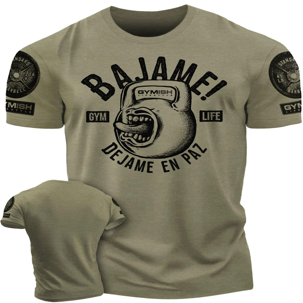 Bajame! Dejame en paz Gymish Spanish Gym Workout Shirt for Men, Funny T-Shirt (MED, Bajame! Military Green Branded)