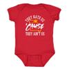 Kansas City - They Hate Us 'Cause They Ain't Us Kid's Bodysuit for Football Fans (Red, 12M) view 1