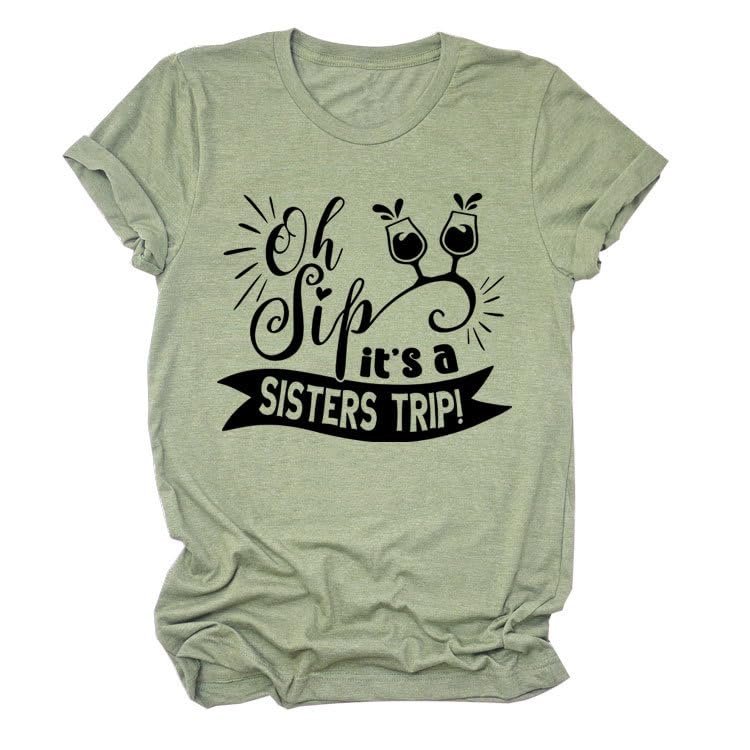 Women's T-Shirt Oh Sip It's A Sisters Trip Short Sleeve Crew Neck Graphic T Shirt Wine Party Vacation Casual Top Tee