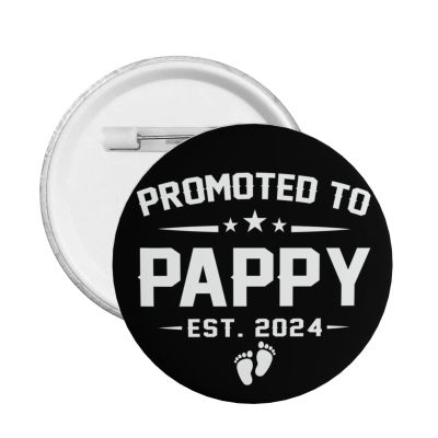 1pc Promoted-To-Daddy Est 2024 Button Pins First Time Dad Pin New Dad Gift For Men New Parents Gift For Couple Father'S Day Round Badge For Clothes Bag