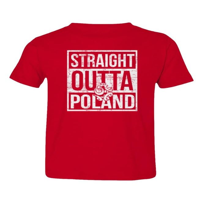 Straight Outta Poland - Europe Soccer Inspired Fans Toddler T-Shirt (Red, 3T)