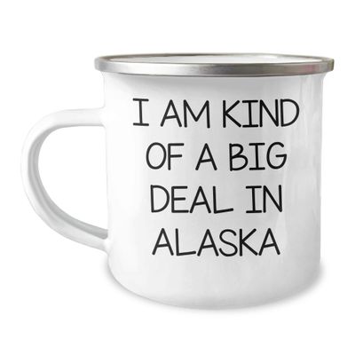 Funny Alaska Camping Mug | Unique Mother's Day Unique Gifts from Alaska for Mom, Wife, Sister