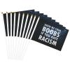 Joisbs Show Me Your Boobs If You Hate Racism Vibrant Double-Sided Handheld Flags 5.5x8.3in: Celebrate Election Day with Style! Pack of 10 - Order Now! view 4