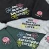 One Mental Breakdown Embroidery Sweatshirt,Funny Sarcastic Mental Health Apparel,Y2K Style Embroidered Crewneck,Gifts for Her view 2