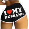 2024 I Love My Husband Booty Shorts Womens Sexy 3" Elastic High Waist Yoga Biker Shorts Soft Spandex Dance Sport Workout Hot Pants Butt Lifting Leggings Funny Casual Athletic Bottoms view 1
