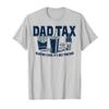 Dad Tax Making Sure It's Not Poison T-Shirt, Men, Silver Grey, X-Large view 1