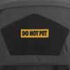 MAXPEDITION DO NOT PET view 2