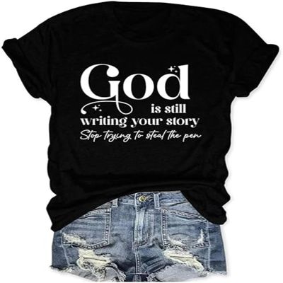 Pifnxtamy Womens Tops Christian T Shirt God is Still Writing Your Story Funny Saying Shirts Jesus Blouse Black
